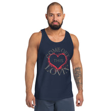 Load image into Gallery viewer, Come Get This Lovin-Unisex Tank Top