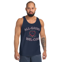 Load image into Gallery viewer, All-Gasms Wel-Cum - Unisex Tank Top
