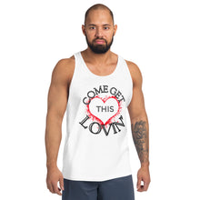 Load image into Gallery viewer, Come Get This Lovin-Unisex Tank Top
