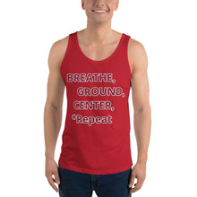 Load image into Gallery viewer, Unisex Tank Top &quot;Breathe,Ground,Center
