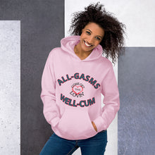 Load image into Gallery viewer, All-Gasms Well-Cum Unisex Hoodie
