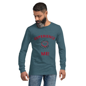 Experience Me! Unisex Long Sleeve Tee